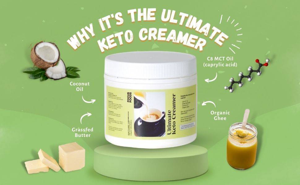 "Ultimate Keto Creamer" (powder) Focus Foods